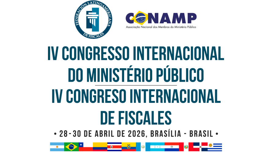 Programação IV Congresso Internacional do Ministério Público | Cronograma IV Congreso Internacional de Fiscales